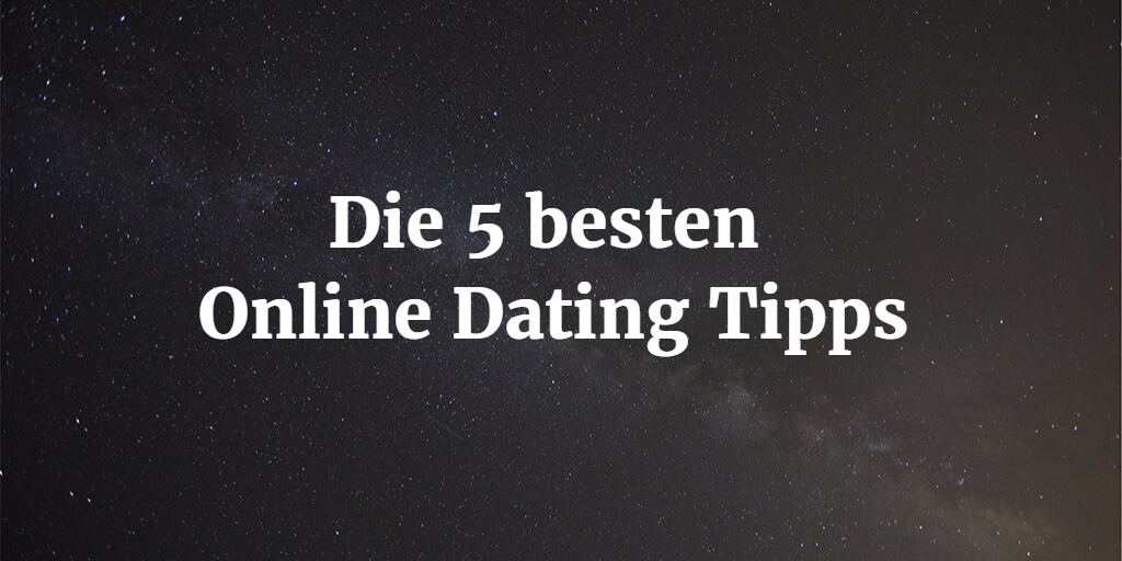 dating tipps frau dating website that starts with a b